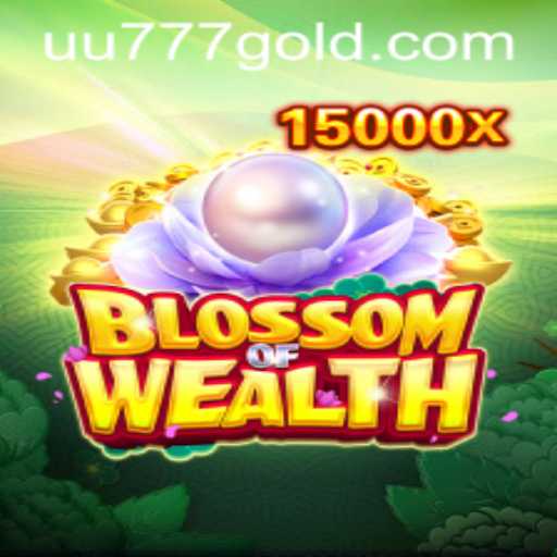 Exploring the Exciting World of BlossomofWealth