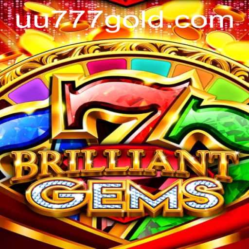 Discovering the Enchantment of BrilliantGems: A Complete Guide