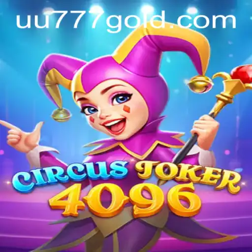Exploring CircusJoker4096: The Thrills of the New Gaming Sensation