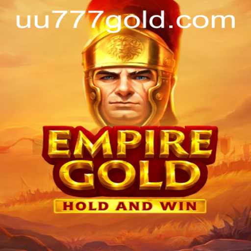 Exploring the World of EmpireGold and uu777 PH Login