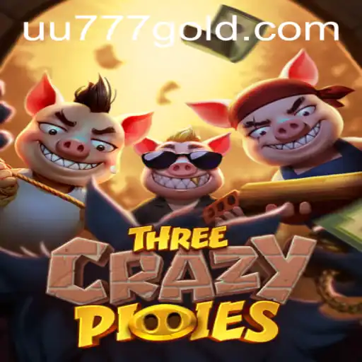 Exploring the World of ThreeCrazyPiggies and the UU777 PH Login Experience