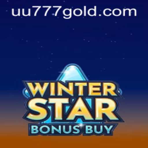 Explore the Thrills of WinterStarBonusBuy and UU777 PH Login